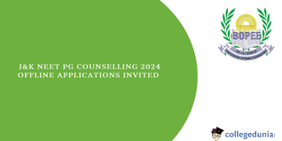 J&K NEET PG Counselling 2024: Offline Applications Invited for MD/MS/PGD Courses
